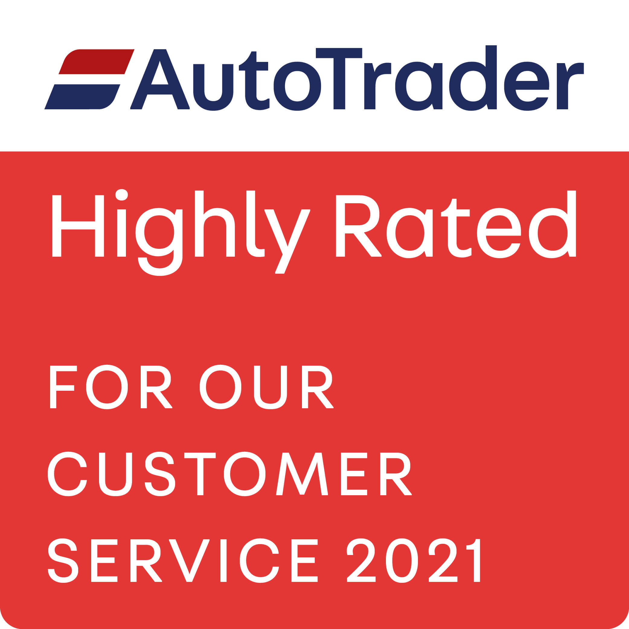 Highly Rated for Customer Service 2021 - Auto Trader